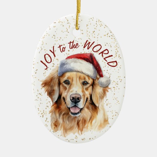 Golden Retriever Dog Joy to the World Keramisch Ornament (Voorkant)