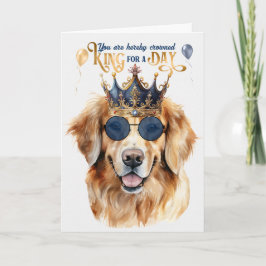 Golden Retriever Dog King voor een dag grappige ve Kaart