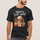 Golden Retriever Dog pumpkin spice Happy Fall Yall T-shirt (Voorkant)