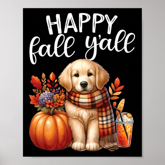 Golden Retriever Dog Pumpkin Spice Happy Herfst Ya Poster (Voorkant)