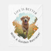 Golden Retriever Foto Leven Is Beter Fleece Deken (Voorkant)