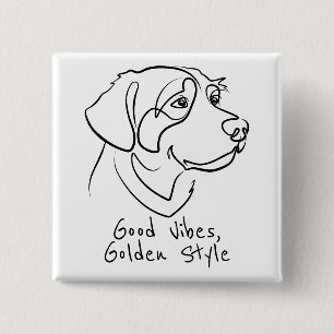 Golden Retriever - Goede Vibes, Gouden Stijl Vierkante Button 5,1 Cm