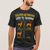 Golden Retriever Guide to training Dog Obedience T-shirt (Voorkant)