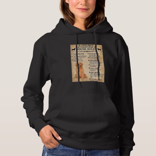 Golden Retriever House Rules Golden Retriever Owne Hoodie (Voorkant)