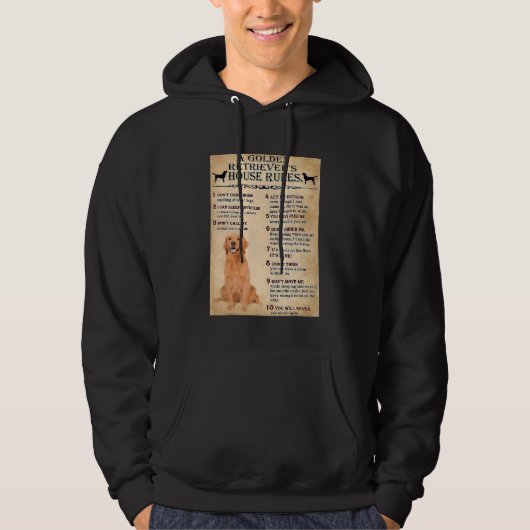 Golden Retriever House Rules Golden Retriever Owne Hoodie (Voorkant)