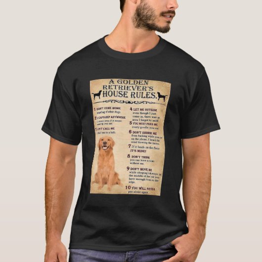 Golden Retriever House Rules Golden Retriever Owne T-shirt (Voorkant)