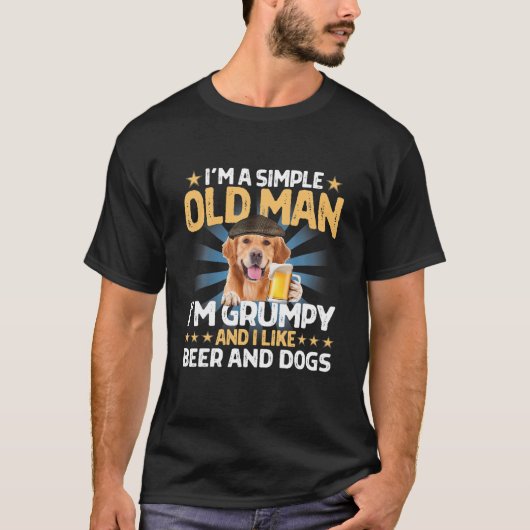 Golden Retriever Ik ben een eenvoudig oud Man en i T-shirt (Voorkant)