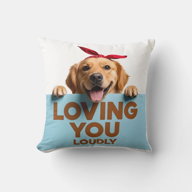 Golden Retriever Loving You Loudly Kussen (Voorkant)