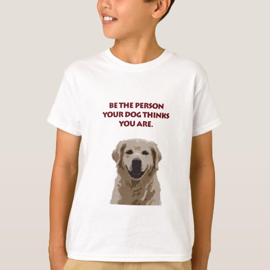 Golden Retriever met mooi citaat T-shirt (Voorkant)