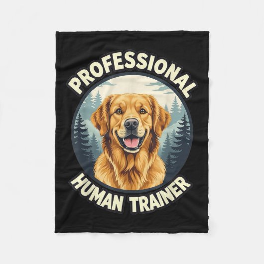 Golden Retriever Professional Human Trainer Funny  Fleece Deken (Voorkant)