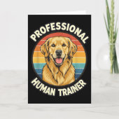 Golden Retriever Professional Human Trainer Funny Kaart (Voorkant)