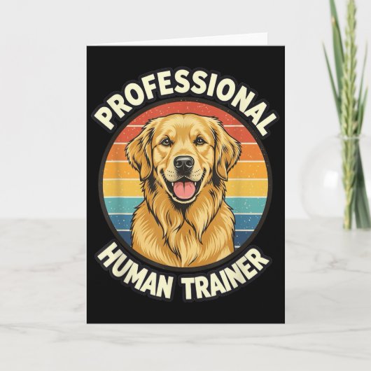 Golden Retriever Professional Human Trainer Funny Kaart (Voorkant)