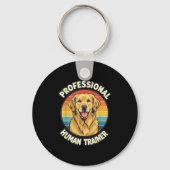 Golden Retriever Professional Human Trainer Funny Sleutelhanger (Voorkant)