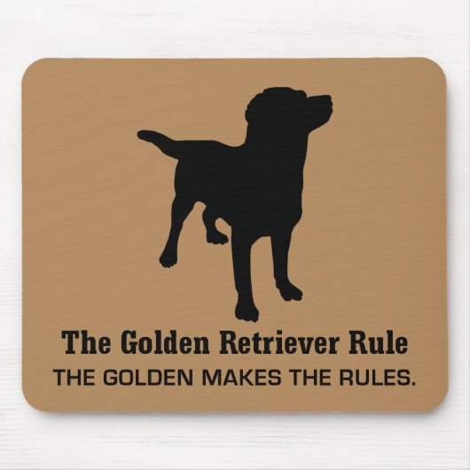 Golden Retriever Rule Mousepad Muismat (Voorkant)
