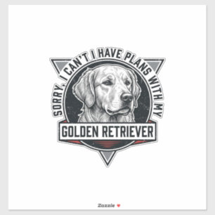 Golden Retriever Sorry I heb plannen Hondenliefheb Sticker