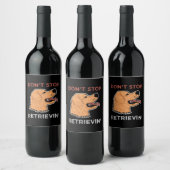 Golden Retriever - Stop niet met herstellen Wijn Etiket (Flessen)