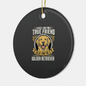 Golden Retriever True Friend Dog Keramisch Ornament (Links)