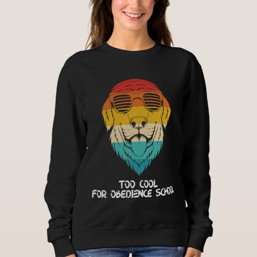 Golden Retriever With Shades Too Cool For Obedienc Trui (Voorkant)
