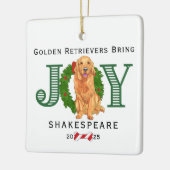 Golden Retrievers brengen vreugde Keramisch Ornament (Links)