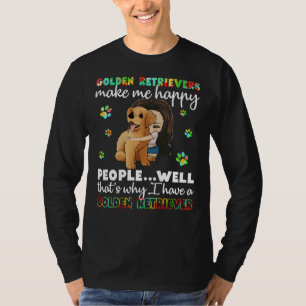 Golden Retrievers Maken Me Gelukkige Mensen Nou Da T-shirt