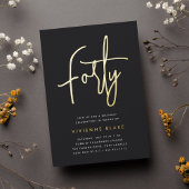 Golden Script 40th Birthday Party Folie Uitnodiging