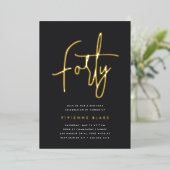Golden Script 40th Birthday Party Folie Uitnodiging (Staand Voorkant)