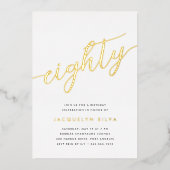 Golden Script 80th Birthday Party Folie Uitnodiging (Voorkant)