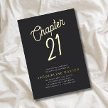 Golden Script Chapter 21 21st Birthday Party Folie Uitnodiging<br><div class="desc">Viel je 21ste verjaardagsfeestje in stijl met dit Golden Script Chapter 21 21st Birthday Folie Invitation. Het elegante manuscriptdoopvont en gouden detail van de folie voegen een aanraking van luxe toe die uw gasten een opwindende anticipatie van de speciale gelegenheid zal geven. Nodig je vrienden en familie uit om deel...</div>