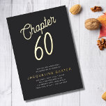 Golden Script Chapter 60 60th Birthday Party Folie Uitnodiging<br><div class="desc">Viel de mijlpaal om 60 te draaien met familie en vrienden! Ons Golden Script Hallo 60 60th Birthday Party Folie Invitation van Zazzle is de perfecte manier om deze speciale gelegenheid te herdenken. Deze luxe uitnodigingen hebben een gouden folie script op een zwarte achtergrond die je dierbaren zeker onder de...</div>