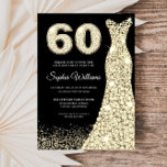 Golden Sparkle Dress Black 60th Birthday Party Kaart<br><div class="desc">Golden Sparkle Dress Black 60th Birthday Party Invitation Variations to the uitnodiging and matching items in onze winkel</div>