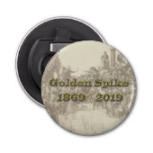 Golden Spike Transcontinental Railroad Sesquincent Button Flesopener (Voorkant)