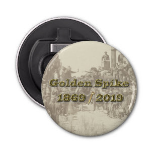 Golden Spike Transcontinental Railroad Sesquincent Button Flesopener