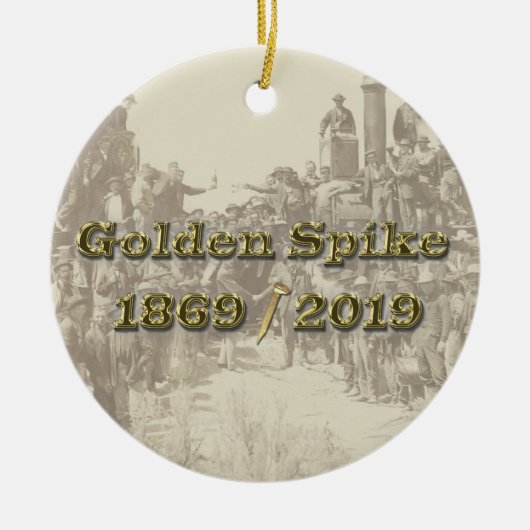 Golden Spike Transcontinental Railroad Sesquincent Keramisch Ornament (Voorkant)