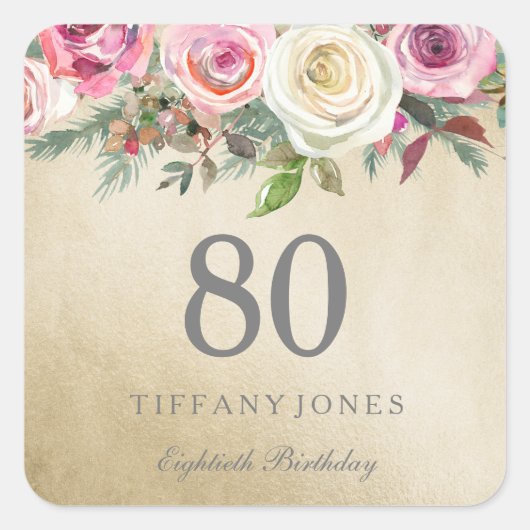 Golden White Rose Pink Floral 80th Birthday Vierkante Sticker (Voorkant)