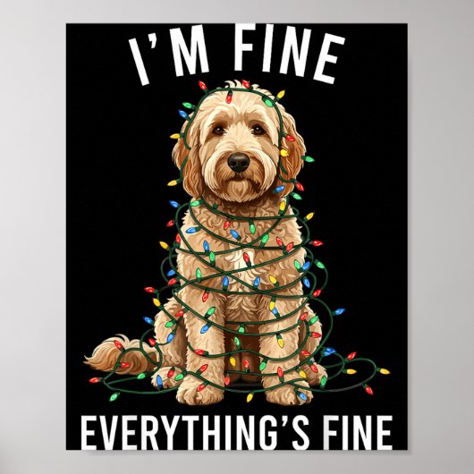 Goldendoodle Christmas I'm Fine Everything Is Fine Poster (Voorkant)