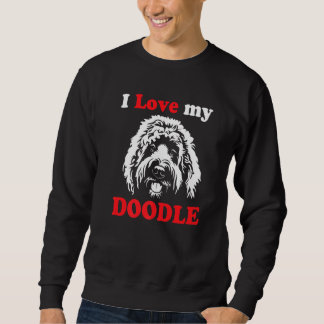 Goldendoodle Dog I Love My Doodle Trui