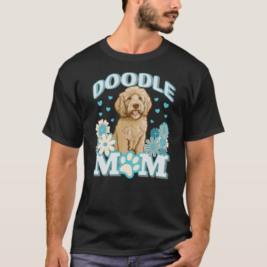 Goldendoodle Doodle Dog Mom Mum Design T-shirt (Voorkant)