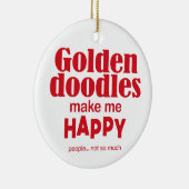 Goldendoodles maken me gelukkig keramisch ornament (Rechts)