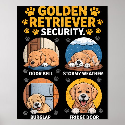 Goldens Tee Golden Retriever Security Funny  Poster (Voorkant)
