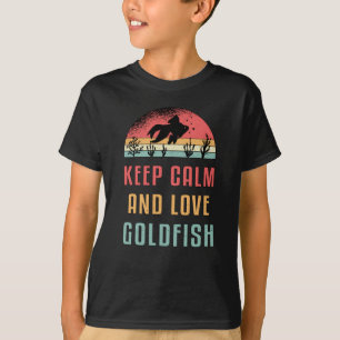 Goldfish Keep Calm and Love Goldfish Animal T-shirt