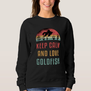 Goldfish Keep Calm and Love Goldfish Animal Trui