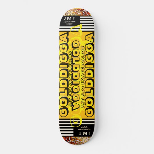 GOLDIGGA. Skateboard (Voorkant)