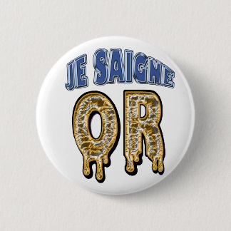 Goldikova Button (ik heb goud gebloed)
