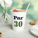 Golf 30th Birthday Par t-shirt 30party Papieren Bekers<br><div class="desc">Golf 30e Verjaardag Par t-shirt dertig partij Papier Cups</div>