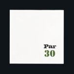 Golf 30th Birthday Par t-shirt 30party Servet<br><div class="desc">Golf 30th Birthday Par t-shirt 30th party Servetten,  Maak uw 30th birthday celebration onvergetelijk en uniek met deze thema servetten die perfect de liefde van het golfen mengen met de opwinding van het bereiken van een mijlpaal leeftijd. Proost op een "Par T-shirt" waar nog jaren over gesproken zal worden!</div>