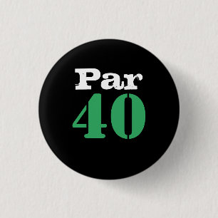 Golf 40e verjaardag met nummer 40 ronde button 3,2 cm