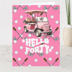 Golf 40e verjaardag met roze kar vrouw golfer kaart