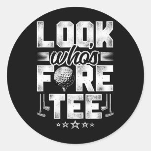 Golf 40e verjaardag Pun Vintage Kijk wie er Fore T Ronde Sticker