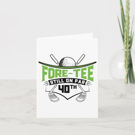 Golf 40ste verjaardag Veertig nog steeds op par Gr Kaart (Voorkant)