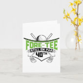 Golf 40ste verjaardag Veertig nog steeds op par Gr Kaart (Gele Bloem)